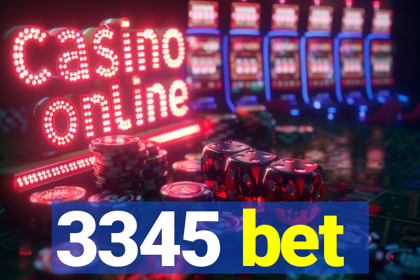 3345 bet